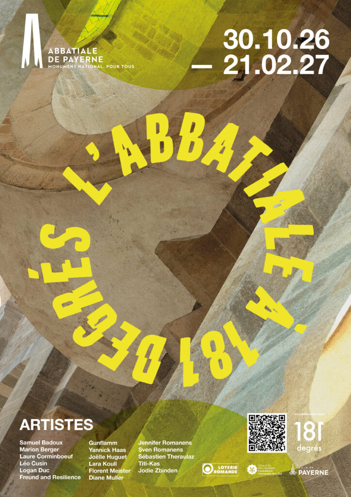 Affiche de l’exposition L’Abbatiale à 181 degrés, présentée à l’Abbatiale de Payerne du 30 octobre 2026 au 21 février 2027.